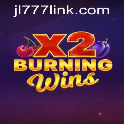 Exploring the Thrills of BurningWinsX2: A Deep Dive into Gaming Delight