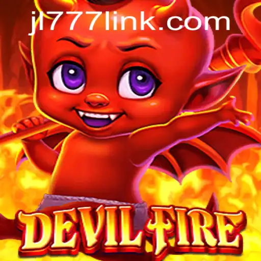 Unleashing the Thrill: A Deep Dive into DevilFire and the Impact of JL777
