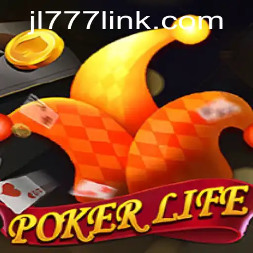 Unveiling PokerLife: The Ultimate JL777 Experience