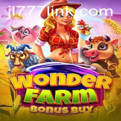 Experience the Thrilling World of WonderFarmBonusBuy with JL777